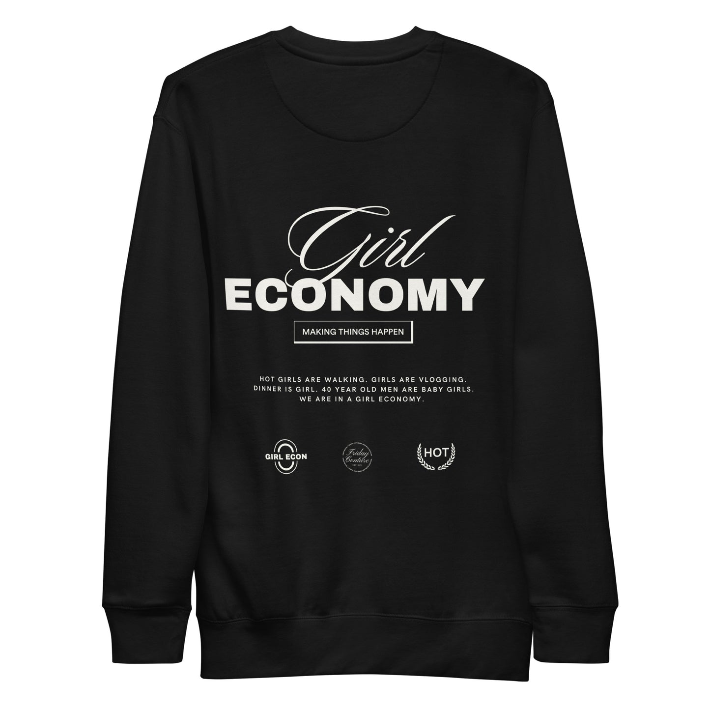 Girl Economy Crewneck